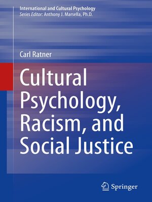 cover image of Cultural Psychology, Racism, and Social Justice